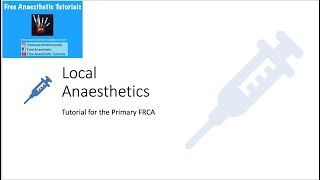 Local anaesthetics explained for the primary FRCA [upl. by Sharos]