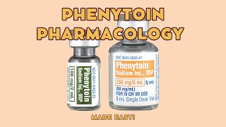 Mastering Phenytoin Pharmacology [upl. by Normandy200]