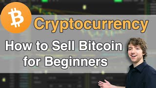 How to Sell Bitcoin for Beginners [upl. by Karry924]