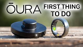 OURA Ring  First 30 Things To Do Tips amp Tricks [upl. by Manuel]