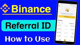 Binance Referral ID  How to Use Binance Referral Code 2024  Binance Refer amp Earn [upl. by Argyres]