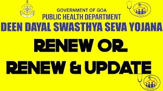 Renew amp Update Address in Deen Dayal Swasthya Seva Yojana DDSSY Online  Renew Health Card in Goa [upl. by Ahsitniuq]