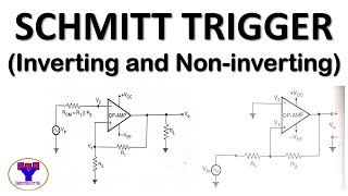 Schmitt Trigger Design and working of Inverting and Noninverting Schmitt Trigger using OpAmp [upl. by Bjork]