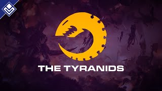 The Tyranids  Warhammer 40000 [upl. by Sonny]