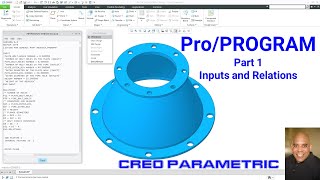 Creo Parametric  ProPROGRAM Part 1  Inputs and Relations [upl. by Ojimmas]