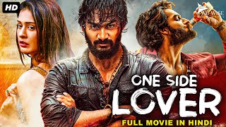 ONE SIDE LOVER  Hindi Dubbed Romantic Movie  Karthikeya Gummakonda Payal Rajput  South Movie [upl. by Werner706]