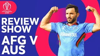 The Review  Afghanistan vs Australia  Aussies Too Strong  ICC Cricket World Cup 2019 [upl. by Eat]