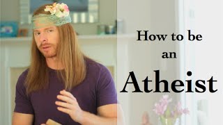 How to be an Atheist Funny  Ultra Spiritual Life episode 17 [upl. by Huntlee816]