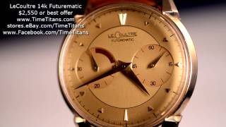 LeCoultre 14K Futurematic Automatic Power Reserve Caliber 497 [upl. by Trixie]