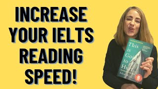 IELTS Reading  How to Increase Your Reading Speed [upl. by Atnauq10]