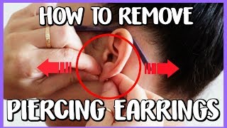 THE SECRET TO REMOVING PIERCING EARRINGS  HOW TO REMOVE [upl. by Neelloj]