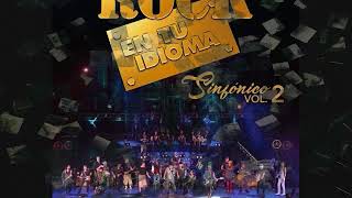 Rock En Tu Idioma Sinfonico Vol 2 Album Completo [upl. by Aznola]