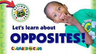 Kids Action Songs and Early learning activities for preschoolers Lets learn about OPPOSITES [upl. by Anitap]