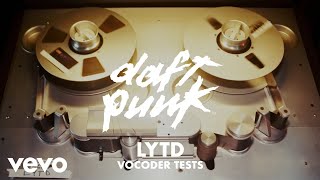 Daft Punk  LYTD Vocoder Tests Official Audio ft Pharrell Williams [upl. by Iak]