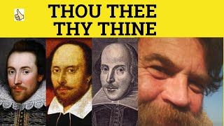 🔵 Thou Thee Thy Thine  Meaning Examples  Old English Pronouns  ESL British English Pronunciation [upl. by Kiersten228]