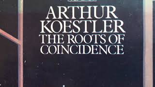 Koestler  The Roots of Coincidence [upl. by Htidra]