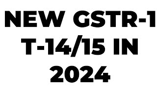 New table in GSTR 1 Table 14 amp Table 15  Data from which table would be auto populated in GSTR 3b [upl. by Mathi]