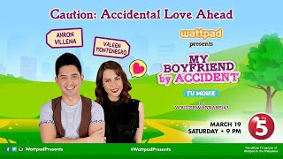 My Boyfriend By Accident Wattpad Full Movie [upl. by Tenney]