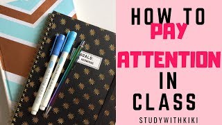 12 HACKS to PAY ATTENTION in CLASS  StudyWithKiki [upl. by Lucais]