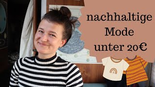 10 günstige Fair Fashion Marken  nachhaltige Basics unter 20€ [upl. by Tigdirb]