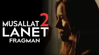 Musallat 2 Lanet  Fragman [upl. by Benn]