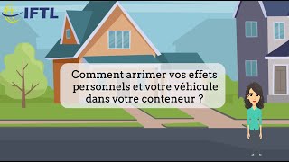 Comment arrimer vos effets personnels et votre véhicule dans votre conteneur maritme [upl. by Ruby]