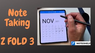 Z Fold 3 Note Taking  Noteshelf [upl. by Atilehs]