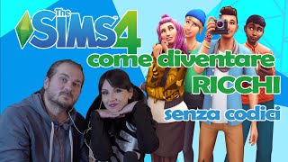 Come diventare RICCHI su The SIMS 4 ITA senza CODICI  Fiorella KILLER VS videogiochi [upl. by Armat]