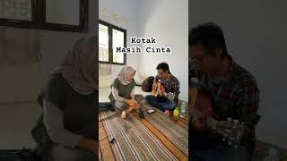 Kotak  Masih cinta cover [upl. by Adirf100]