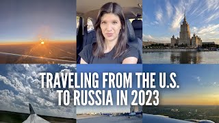 VLOG Traveling from the US to Moscow Russia in 2023 [upl. by Avlis954]