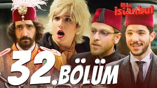 Ulan İstanbul 32 Bölüm  Full Bölüm [upl. by Elnore]