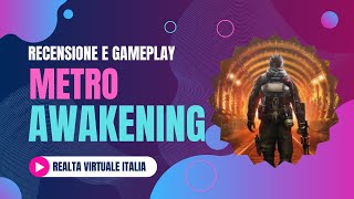 🟢 Metro Awakening VR Un Avventura Post Apocalittica da Non Perdere  Recensione Completa e GamePlay [upl. by Armilda]