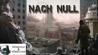 Nach Null  Hörspiel [upl. by Diogenes]