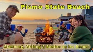 Clamming Grilling amp Bonfire at Pismo Beach [upl. by Ofori]