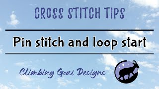 How use the pin stitch and loop start to stitch lone cross stitches [upl. by Lesley]