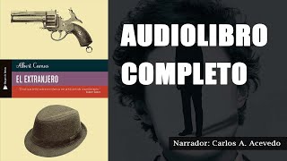 EL EXTRANJERO de Albert Camus AUDIOLIBRO COMPLETO [upl. by Anotyad]