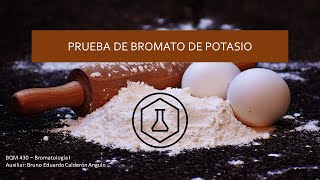 Prueba de Bromato de Potasio en Harina de Trigo [upl. by Nepsa]