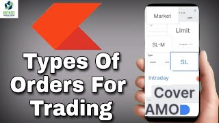 Types Of Orders In Zerodha  Trading Tutorial  IFA [upl. by Nrehtac147]