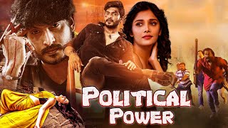 Political Power  New Released Full Hindi Dubbed Movie  Milana Nagaraj [upl. by Garnes]