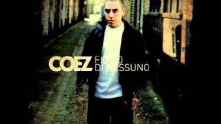 COEZ  SONO STANCO Feat JULIA [upl. by Ihteerp]