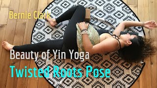 Release Tension and Find Balance Twisted Roots Pose Yin Yoga [upl. by Kotto]