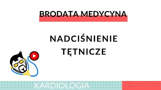 Kardiologia  Nadciśnienie Tętnicze [upl. by Loggins]