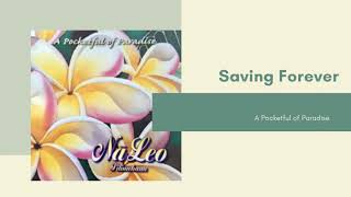 Saving Forever  Na Leo Pilimehana [upl. by Durware986]