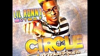 Lil Ronny MothaF  CIRCLE feat Mykfresh amp Yung Nation [upl. by Libbna855]