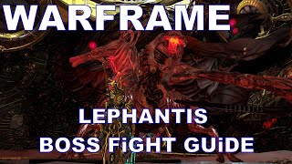 Warframe Magnacidium LEPHANTIS Assassination Solo Boss Fight Guide September 2022 [upl. by Ruy219]