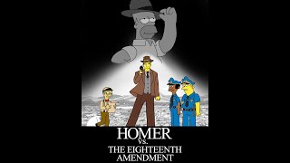 The Simpsons and Me Homer vs the 18th Amendment [upl. by Airotnes715]