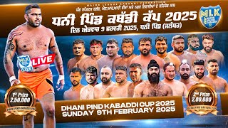 Dhani Pind Jalandhar  MLK Kabaddi Cup 2025 Live Now [upl. by Akyssej]