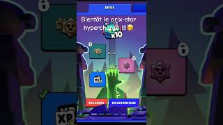 Bientôt le prix star hypercharge brawlstars deadgame [upl. by Eeruhs196]