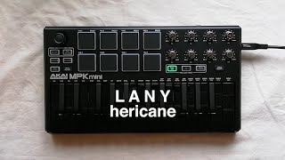 LANY  Hericane Tutorial amp Cover [upl. by Finn]