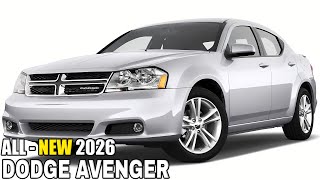 2026 DODGE AVENGER  All New Update  EngineSpecsPerformance [upl. by Formenti]